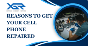 Reasons to Get Your Cell Phone Repaired