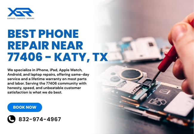 Best Phone Repair Near 77406 – Visit XG Cell Phone Repair in Katy, TX 1 Best Phone Repair Near 77406 – Visit XG Cell Phone Repair in Katy, TX 1