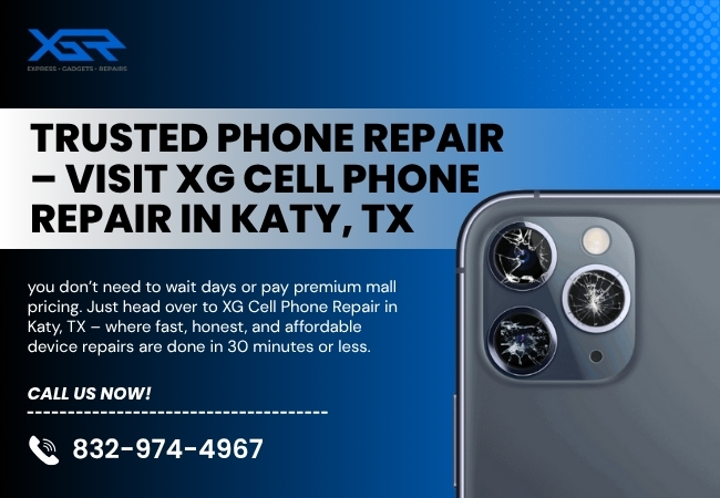 Trusted Phone Repair Near 77035 – Visit XG Cell Phone Repair in Katy, TX 1 Trusted Phone Repair Near 77035 – Visit XG Cell Phone Repair in Katy, TX 1