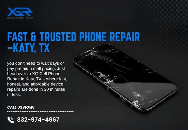 Fast & Trusted Phone Repair Near Willowbrook, TX (77070) – Visit XG Cell Phone Repair – Katy Today 1 Fast & Trusted Phone Repair Near Willowbrook, TX (77070) – Visit XG Cell Phone Repair – Katy Today 1
